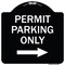 Signmission Permit Parking With Right Arrow Heavy-Gauge Aluminum Architectural Sign, 18" x 18", BW-1818-23326 A-DES-BW-1818-23326 - alternate 1